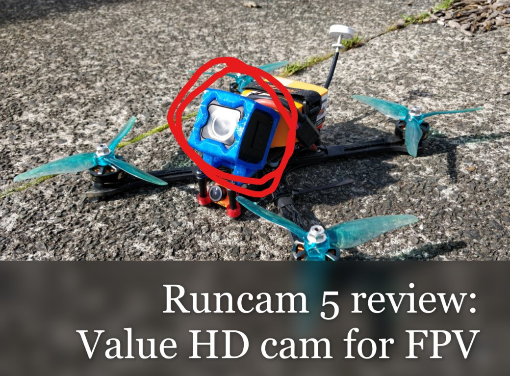 RUNCAM 5 REVIEW: MY FIRST PROPER FPV DRONE HD CAM - QUADIFYRC MODS AND  REVIEWS